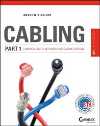 Icon image Cabling Part 1: LAN Networks and Cabling Systems