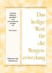 Icon image Christus erfahren, genießen und zum Ausdruck bringen (4): Band sieben
