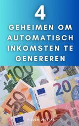 Icon image 4 geheimen om automatisch inkomsten te genereren