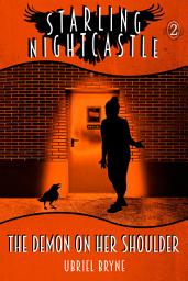 Icon image Starling Nightcastle: The Demon On Her Shoulder