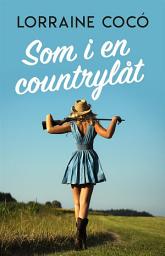 Icon image Som i en countrylåt