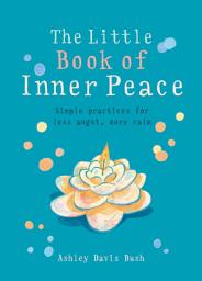 Icon image The Little Book of Inner Peace