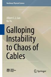 Icon image Galloping Instability to Chaos of Cables