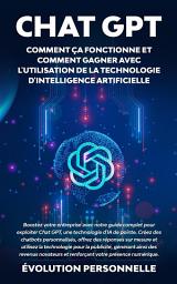 Icon image Chat GPT : Comment ça fonctionne et comment gagner avec l'utilisation de la technologie d'Intelligence Artificielle