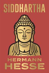 Icon image Siddhartha An Indian Tale