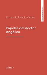 Icon image Papeles del doctor Angélico