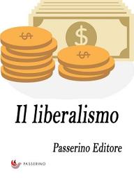 Icon image Il liberalismo