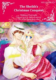 Icon image THE SHEIKH'S CHRISTMAS CONQUEST: Mills & Boon Comics