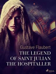 Icon image The Legend of Saint Julian the Hospitaller