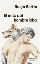 Icon image El mito del hombre lobo