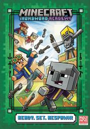 Icon image Ready. Set. Respawn! (Minecraft Ironsword Academy #1)