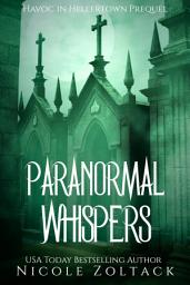 Icon image Paranormal Whispers: Mayhem of Magic - Urban Fantasy Action Adventure
