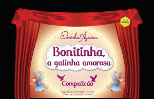 Icon image Bonitinha, a galinha amorosa (com narração): Compaixão