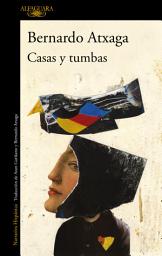 Icon image Casas y tumbas