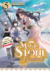 Icon image Magic Stone Gourmet: Eating Magical Power Made Me The Strongest