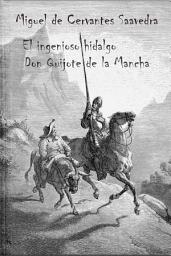 Icon image El ingenioso hidalgo Don Quijote de la Mancha (con ilustraciones): Las dos partes completas de la novela clásica española