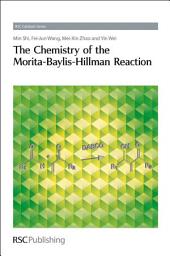 Icon image Chemistry of the Morita-Baylis-Hillman Reaction