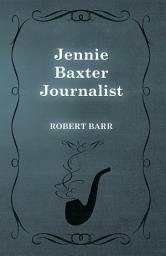 Icon image Jennie Baxter Journalist