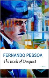 Icon image The Book of Disquiet - Fernando Pessoa