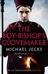 Icon image The Boy-Bishop's Glovemaker