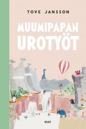 Icon image Muumipapan urotyöt