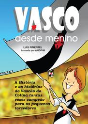 Icon image Vasco desde menino
