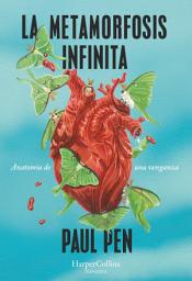 Icon image La metamorfosis infinita
