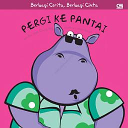 Icon image Seri Berbagi Cerita, Berbagi Cinta: Pergi ke Pantai