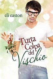 Icon image Tutta colpa del vischio