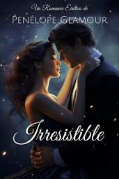 Icon image Irresistible: Un Romance Erótico