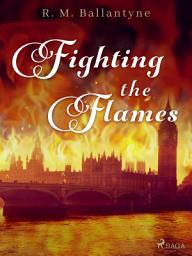 Icon image Fighting the Flames