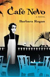 Icon image Café Nevo: A Novel