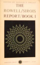 Icon image The Rowell-Sirois Report: An abridgement of Book I of the Royal Commission Report on Dominion-Provincial Relations