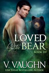 Icon image Loved by the Bear - Book 3