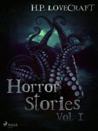 Icon image H. P. Lovecraft – Horror Stories Vol. I: Volume 1