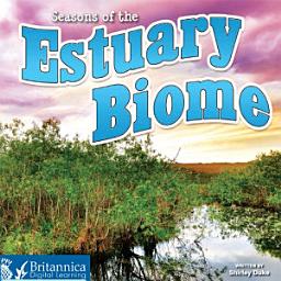 Icon image Seasons of the Estuary Biome