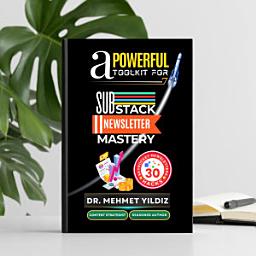 Icon image A Powerful Toolkit for Substack Mastery: How to Scale Your Newsletters and Reach Thousands for a Successful Writing Business