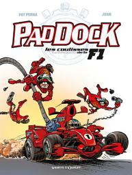 Icon image Paddock, les coulisses de la F1 - Tome 01