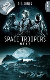 Icon image Space Troopers Next - Folge 8: Ricky: Science Fiction