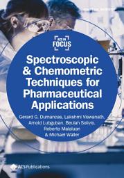 Icon image Spectroscopic and Chemometric Techniques for Pharmaceutical Applications
