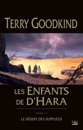 Icon image Les Enfants de D'Hara, T3 : Le Désert des Supplices