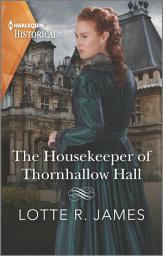 Icon image The Housekeeper of Thornhallow Hall: A gripping gothic debut
