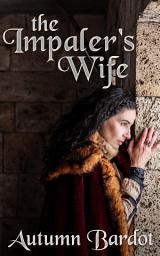 Icon image The Impaler's Wife