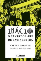 Icon image Inácio - o cantador-rei de Catingueira