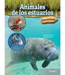 Icon image Animales de los estuarios: Estuary Animals