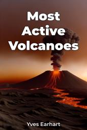 Icon image Most Active Volcanoes