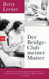 Icon image Der Bridge-Club meiner Mutter