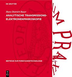 Icon image Analytische Transmissionselektronenmikroskopie