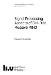 Icon image Signal Processing Aspects of Cell-Free Massive MIMO