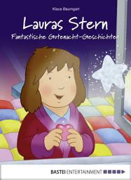 Icon image Lauras Stern - Fantastische Gutenacht-Geschichten